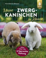 Meine Zwergkaninchen zu Hause Verlag Eugen Ulmer