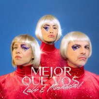MEJOR QUE VOS Miranda!, Lali