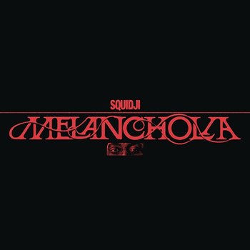 Melancholia - Squidji