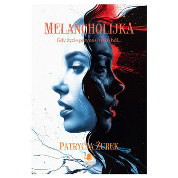 Melancholijka - Żurek Patrycja