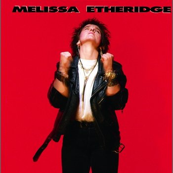 Melissa Etheridge - Melissa Etheridge