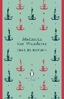 Melmoth the Wanderer Maturin Charles