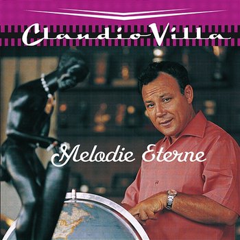 MELODIE ETERNE - VILLA CLAUDIO