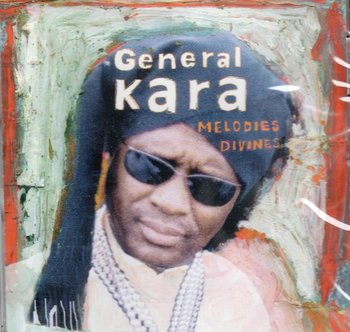 Melodies Divines - General Kara