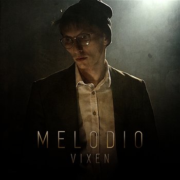 Melodio - Vixen