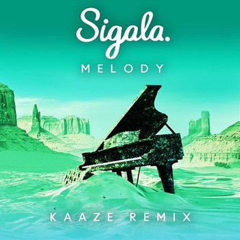 Melody - Sigala