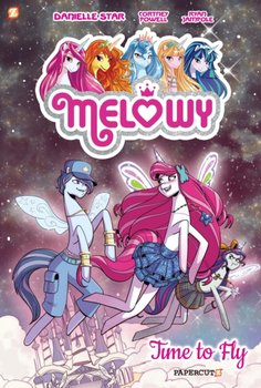 Melowy Volume 3: Time to Fly - Cortney Faye Powell