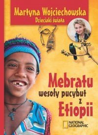Membratu, wesoły pucybut z Etiopii - Wojciechowska Martyna