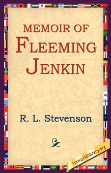 Memoir of Fleeming Jenkin - Stevenson Robert Louis