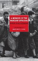 Memoir Of The Warsaw Uprising Białoszewski Miron