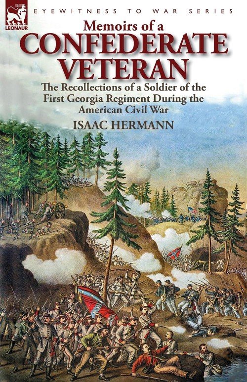 Memoirs Of A Confederate Veteran - Hermann Isaac | Książka W Empik