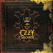 Memoirs of a Madman Ozzy Osbourne