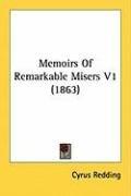 Memoirs of Remarkable Misers V1 (1863) - Redding Cyrus