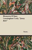 Memories of Jane Cunningham Croly, Jenny June - Anon