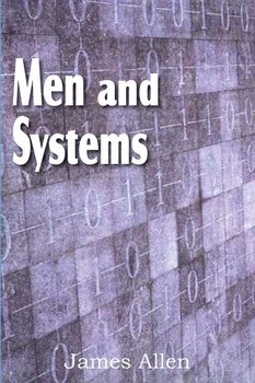 Men and Systems - Allen James