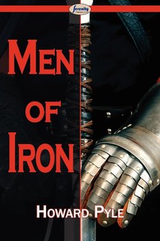 Men of Iron - Pyle Howard