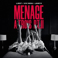 Menage a Trois Pt. II Jamyx, Vivi Minu, LIZOT