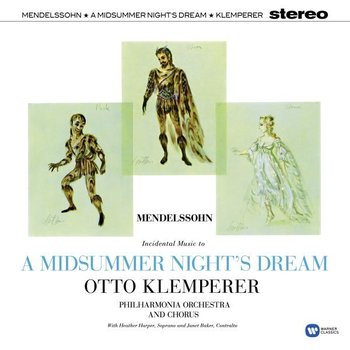 Mendelssohn: A Midsummer Night’s Dream, płyta winylowa - Harper Heather, Baker Janet, Philharmonia Orchestra and Chorus