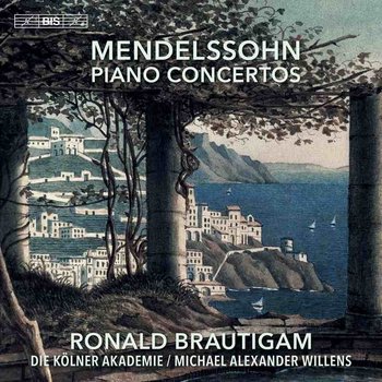Mendelssohn-Bartholdy: Piano Concertos - Kolner Akademie, Brautigam Ronald