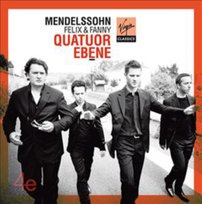Mendelssohn: String Quartets Op. 13 in A minor, Op. 80 in F minor and Quartet in E flat major Quatuor Ebene