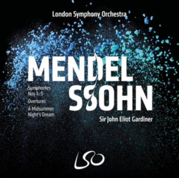 Mendelssohn: Symphonies 1-5/ Overtures/ Midsummer Night's Dream - London Symphony Orchestra, The Monteverdi Choir, Pires Maria Joao