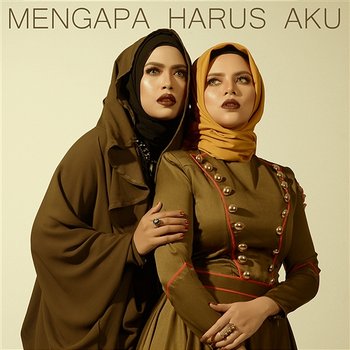 Mengapa Harus Aku - Alyah & Farawahida