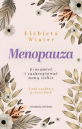 Menopauza - Wiater Elżbieta