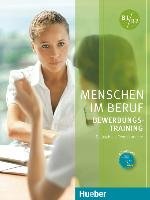 Menschen im Beruf - Bewerbungsstraining. Kursbuch mit Audio-CD - Gerhard Corinna