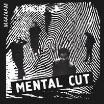 Mental Cut Maanam