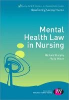 Mental Health Law in Nursing - Wales Philip