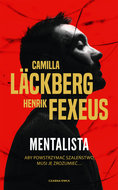 Mentalista. Vincent Walder. Tom 1 - Lackberg Camilla, Fexeus Henrik