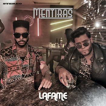 Mentiras - Lafame