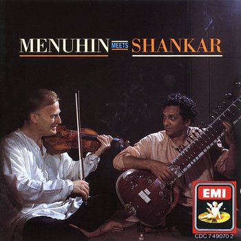 Menuhin Meets Shankar - Yehudi Menuhin, Ravi Shankar