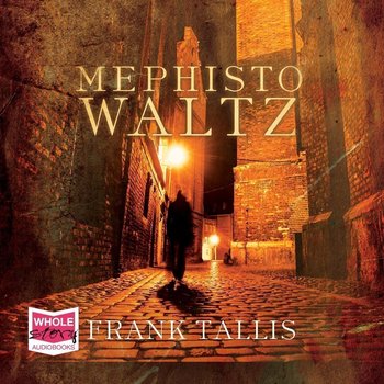 Mephisto Waltz - Tallis Frank