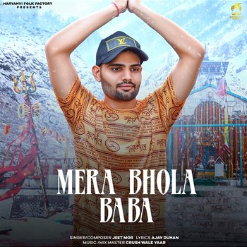 Mera Bhola Baba - Jeet Mor