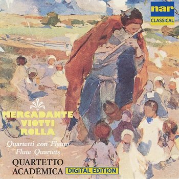Mercadante, Rolla, Viotti: Quartetti Con Flauto - Quartetto Academica