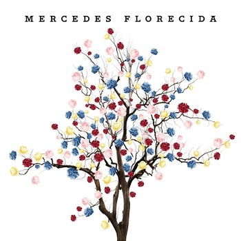 Mercedes Florecida - Mercedes Sosa