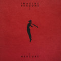 Mercury Acts 1 & 2  - Imagine Dragons
