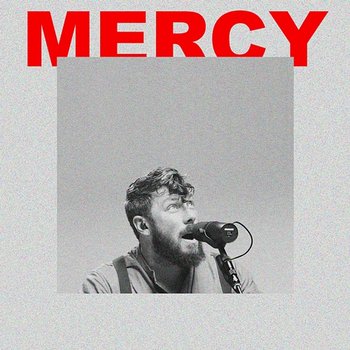 Mercy - Ben Fuller, Essential Worship