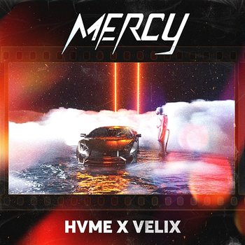 Mercy - HVME, Velix