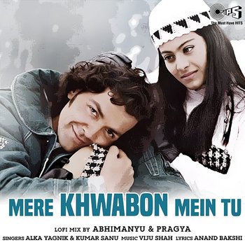 Mere Khwabon Mein Tu - Alka Yagnik & Kumar Sanu