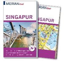 MERIAN live! Reiseführer Singapur - Homann Klaudia, Homann Eberhard