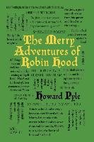 Merry Adventures of Robin Hood - Pyle Howard