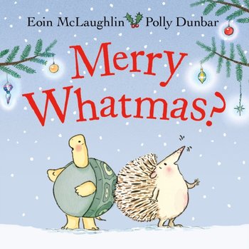Merry Whatmas? - McLaughlin Eoin