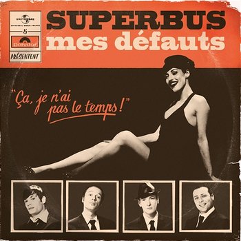 Mes Défauts - Superbus