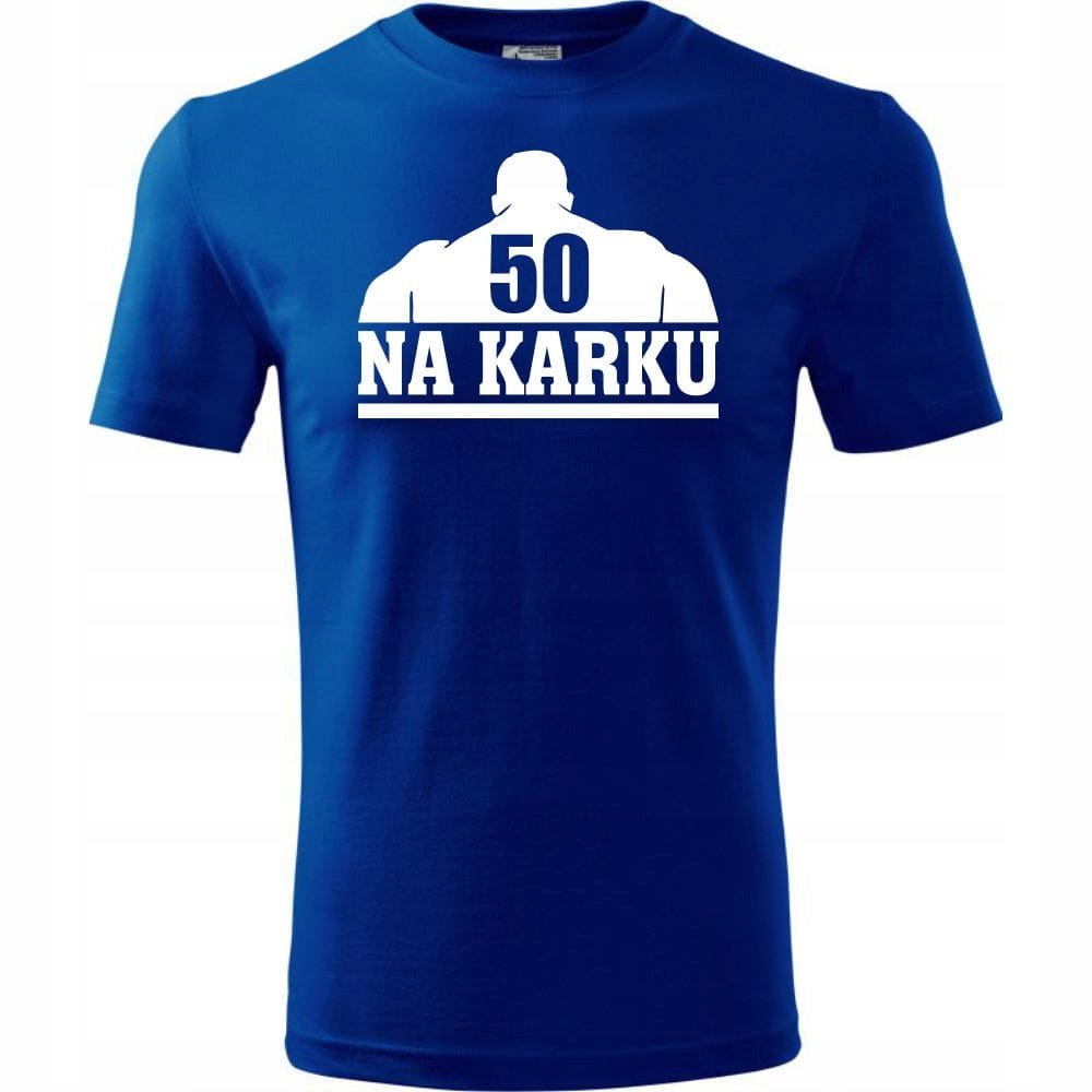 Męska Koszulka z Nadrukiem 50 lat na karku Idealny Prezent na 50 ...