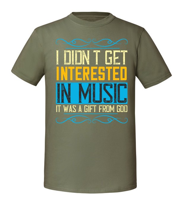 Męska koszulka z nadrukiem - I Didnt Get Interested In Music It Was A ...