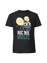 Męska koszulka  z nadrukiem - NIC NIE MUSZĘ v1 czarny XL TAGFORCE