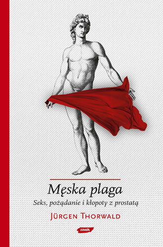 Męska Plaga Seks Pożądanie I Kłopoty Z Prostatą