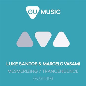 Mesmerizing / Trancendence - Luke Santos & Marcelo Vasami